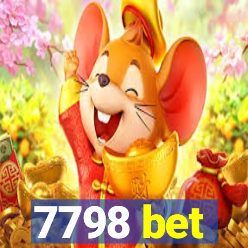 7798 bet